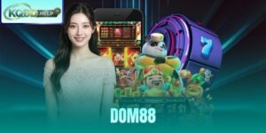 Dom88 - Đánh Giá Game Bài 3D Mobile - Code Tân Thủ Xác Minh